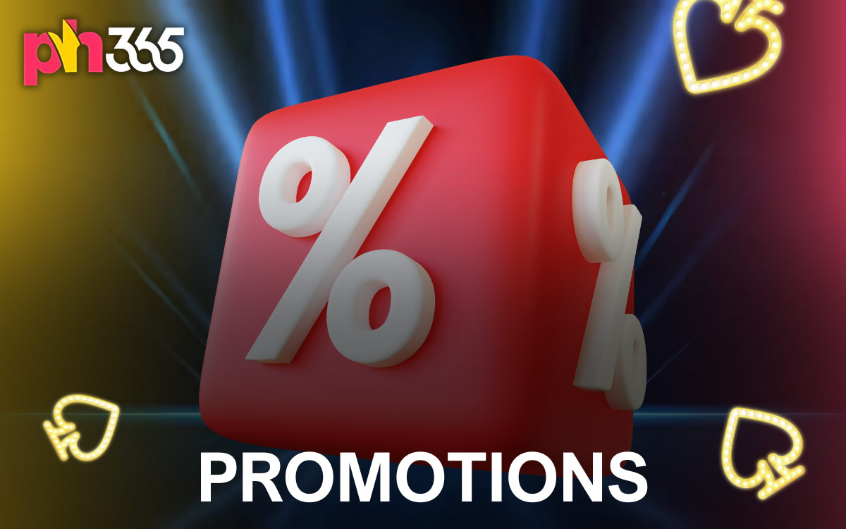 Promotions Daily PH365 Casino