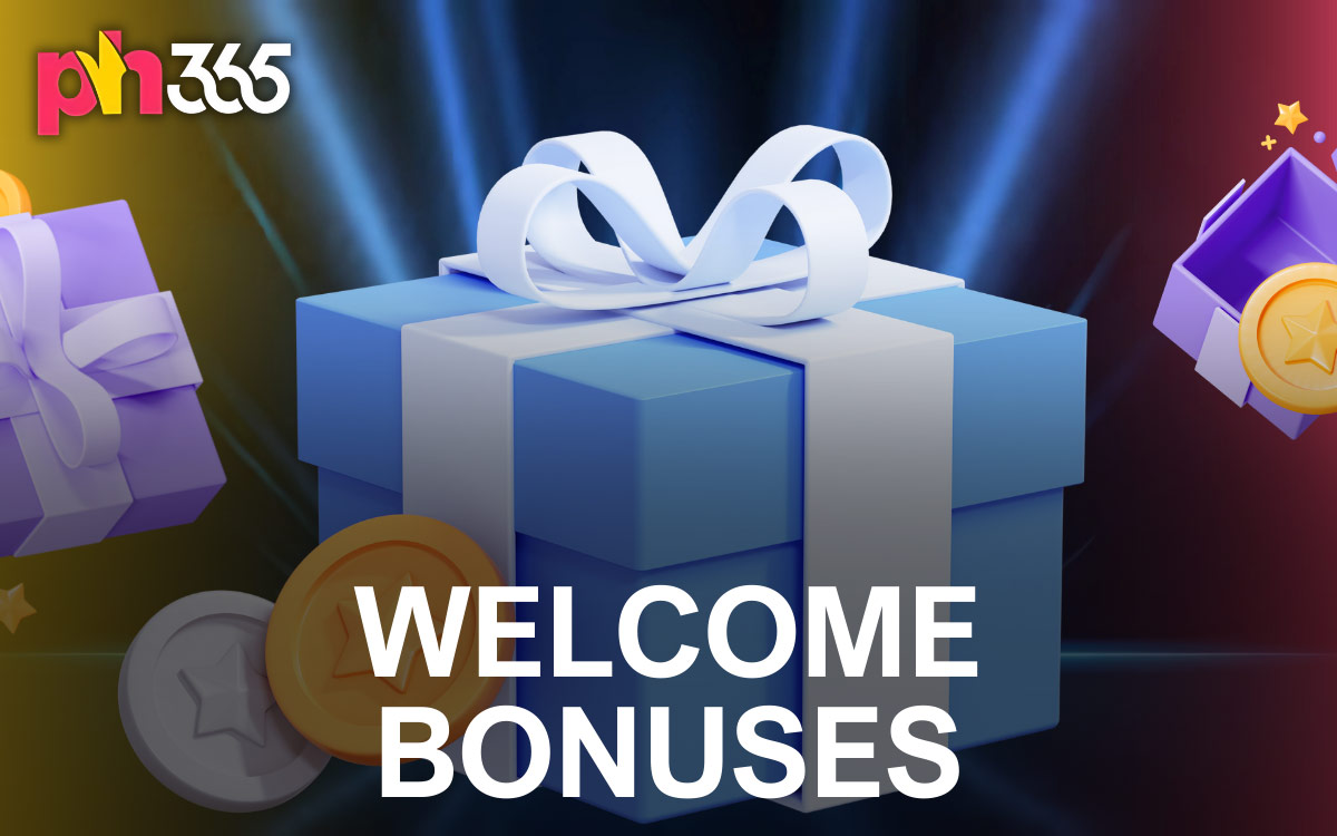 Welcome Bonuses PH365
