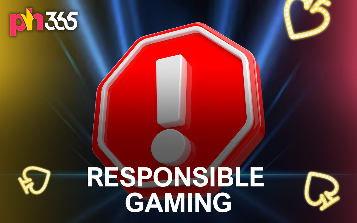 PH365 Responsible Gaming